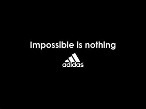 slogan adidas impossible is nothing.